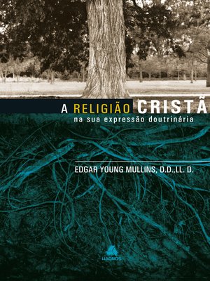 cover image of A religião cristã--na sua expressão doutrinária